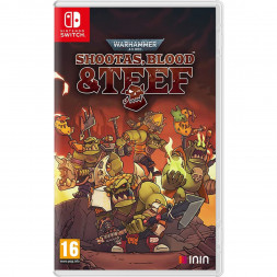 Игра Warhammer 40,000: Shootas, Blood &amp;amp; Teef [Nintendo Switch, русские субтитры]